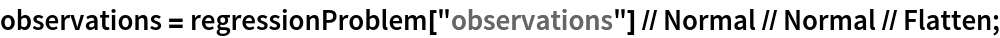 observations = regressionProblem["observations"] // Normal // Normal // Flatten;