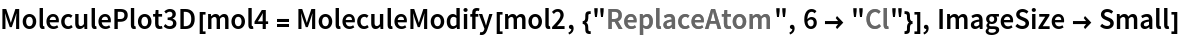 MoleculePlot3D[
 mol4 = MoleculeModify[mol2, {"ReplaceAtom", 6 -> "Cl"}], ImageSize -> Small]