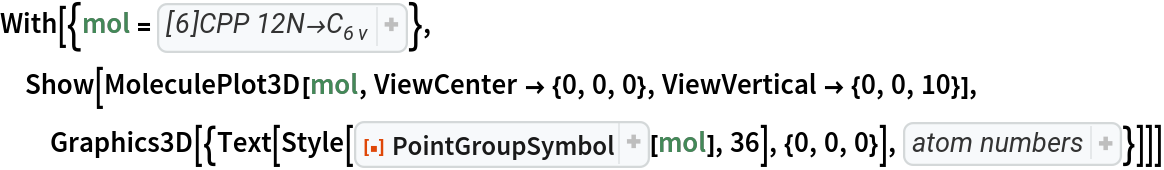 With[{mol = Molecule[{"C", "N", "N", "C", "C", "C", "C", "N", "N", "C", "C", "C", "C", "N", "N", "C", "C", "C", "C", "N", "N", "C", "C", "C", "C", "N", "N", "C", "C", "C", "C", "N", "N", "C", "C", "C", "H", "H", "H", "H", "H", "H", "H", "H", "H", "H", "H", "H"}, {
Bond[{1, 2}, "Single"], 
Bond[{2, 3}, "Double"], 
Bond[{3, 4}, "Single"], 
Bond[{4, 5}, "Single"], 
Bond[{5, 6}, "Double"], 
Bond[{4, 7}, "Double"], 
Bond[{7, 8}, "Single"], 
Bond[{8, 9}, "Double"], 
Bond[{9, 10}, "Single"], 
Bond[{10, 11}, "Single"], 
Bond[{11, 12}, "Double"], 
Bond[{10, 13}, "Double"], 
Bond[{13, 14}, "Single"], 
Bond[{14, 15}, "Double"], 
Bond[{15, 16}, "Single"], 
Bond[{16, 17}, "Single"], 
Bond[{17, 18}, "Double"], 
Bond[{16, 19}, "Double"], 
Bond[{19, 20}, "Single"], 
Bond[{20, 21}, "Double"], 
Bond[{21, 22}, "Single"], 
Bond[{22, 23}, "Single"], 
Bond[{23, 24}, "Double"], 
Bond[{22, 25}, "Double"], 
Bond[{25, 26}, "Single"], 
Bond[{26, 27}, "Double"], 
Bond[{27, 28}, "Single"], 
Bond[{28, 29}, "Single"], 
Bond[{29, 30}, "Double"], 
Bond[{28, 31}, "Double"], 
Bond[{31, 32}, "Single"], 
Bond[{32, 33}, "Double"], 
Bond[{33, 34}, "Single"], 
Bond[{34, 35}, "Single"], 
Bond[{35, 36}, "Double"], 
Bond[{6, 1}, "Single"], 
Bond[{12, 7}, "Single"], 
Bond[{18, 13}, "Single"], 
Bond[{24, 19}, "Single"], 
Bond[{30, 25}, "Single"], 
Bond[{36, 31}, "Single"], 
Bond[{34, 1}, "Double"], 
Bond[{5, 37}, "Single"], 
Bond[{6, 38}, "Single"], 
Bond[{11, 39}, "Single"], 
Bond[{12, 40}, "Single"], 
Bond[{17, 41}, "Single"], 
Bond[{18, 42}, "Single"], 
Bond[{23, 43}, "Single"], 
Bond[{24, 44}, "Single"], 
Bond[{29, 45}, "Single"], 
Bond[{30, 46}, "Single"], 
Bond[{35, 47}, "Single"], 
Bond[{36, 48}, "Single"]}, {AtomCoordinates -> QuantityArray[
StructuredArray`StructuredData[{48, 3}, {{{4.0325, 0., 0}, {3.9712372640217284`, 0.7002362764418966, 1.212435565298214}, {
          3.4922474407607482`, 2.01625, 1.212435565298214}, {3.089074216877279, 2.5920410360609694`,
            0}, {3.4922474407607482`, 2.01625, -1.212435565298214}, {
          3.9712372640217284`, 0.7002362764418966, -1.212435565298214}, {2.01625, 3.4922474407607482`, 0}, {1.379196227960759, 3.7893104933191757`, 1.212435565298214}, {0., 4.0325, 1.212435565298214}, {-0.7002362764418966, 3.9712372640217284`, 0}, {0., 4.0325, -1.212435565298214}, {1.379196227960759, 3.7893104933191757`, -1.212435565298214}, {-2.01625, 3.4922474407607482`, 0}, {-2.5920410360609694`, 3.089074216877279, 1.212435565298214}, {-3.4922474407607482`, 2.01625, 1.212435565298214}, {-3.7893104933191757`, 1.379196227960759, 0}, {-3.4922474407607482`, 2.01625, -1.212435565298214}, {-2.5920410360609694`, 3.089074216877279, -1.212435565298214}, {-4.0325, 0., 0}, {-3.9712372640217284`, -0.7002362764418966, 1.212435565298214}, {-3.4922474407607482`, -2.01625, 1.212435565298214}, {-3.089074216877279, -2.5920410360609694`, 0}, {-3.4922474407607482`, -2.01625, -1.212435565298214}, {-3.9712372640217284`, -0.7002362764418966, -1.212435565298214}, {-2.01625, -3.4922474407607482`, 0}, {-1.379196227960759, -3.7893104933191757`, 1.212435565298214}, {0., -4.0325, 1.212435565298214}, {0.7002362764418966, -3.9712372640217284`, 0}, {
          0., -4.0325, -1.212435565298214}, {-1.379196227960759, -3.7893104933191757`, -1.212435565298214}, {2.01625, -3.4922474407607482`, 0}, {2.5920410360609694`, -3.089074216877279, 1.212435565298214}, {3.4922474407607482`, -2.01625, 1.212435565298214}, {3.7893104933191757`, -1.379196227960759, 0}, {
          3.4922474407607482`, -2.01625, -1.212435565298214}, {
          2.5920410360609694`, -3.089074216877279, -1.212435565298214}, {3.190608896691404, 2.465982789549364, -2.1477430013854075`}, {
          4.029251398299003, 0.16183145338754712`, -2.1477430013854075`}, {-0.5402992926992619, 3.9961397528500773`, -2.1477430013854075`}, {
          1.874475549384529, 3.5703497958546815`, -2.1477430013854075`}, {-3.7309081893906657`, 1.530156963300714, -2.1477430013854075`}, {-2.154775848914474, 3.408518342467135, -2.1477430013854075`}, {-3.190608896691404, -2.4659827895493636`, -2.1477430013854075`}, {-4.029251398299003, -0.16183145338754729`, -2.1477430013854075`}, {
          0.5402992926992604, -3.9961397528500777`, -2.1477430013854075`}, {-1.8744755493845295`, -3.570349795854681, -2.1477430013854075`}, {
          3.730908189390666, -1.5301569633007128`, -2.1477430013854075`}, {
          2.1547758489144755`, -3.408518342467134, -2.1477430013854075`}}, "Angstroms", {{1}, {2}}}]]}]}, Show[MoleculePlot3D[mol, ViewCenter -> {0, 0, 0}, ViewVertical -> {0, 0, 10}], Graphics3D[{Text[
     Style[ResourceFunction["PointGroupSymbol"][mol], 36], {0, 0, 0}],
     Sequence[{
Inset[1, {3.8536286355368525`, 0.6687511324120635, 0.}], 
Inset[2, {3.822997267547717, 1.0188692706330118`, 0.606217782649107}], 
Inset[3, {3.5835023559172265`, 1.6768761324120636`, 0.606217782649107}], 
Inset[4, {3.381915743975492, 1.964771650442548, 0.}], 
Inset[5, {3.5835023559172265`, 1.6768761324120636`, -0.606217782649107}], 
Inset[6, {3.822997267547717, 1.0188692706330118`, -0.606217782649107}]}]}]]]