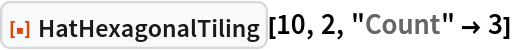 ResourceFunction["HatHexagonalTiling"][10, 2, "Count" -> 3]