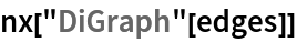 nx["DiGraph"[edges]]