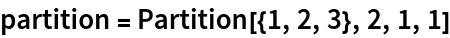 partition = Partition[{1, 2, 3}, 2, 1, 1]