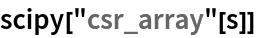 scipy["csr_array"[s]]