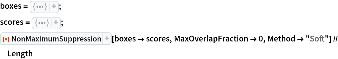 boxes = {
Rectangle[{3.241549223388991, 1.8258945791733319`}, {
    10.659287859633295`, 10.773294493394275`}], 
Rectangle[{0.4869914284730348, 4.321183643750274}, {5.369829888721986,
     9.31386702637484}], 
Rectangle[{2.2334201426158136`, 4.721638979849482}, {
    5.291543408030995, 12.769601273219152`}], 
Rectangle[{5.349846089859113, 2.8592299264608263`}, {
    12.259520398084739`, 5.65464262378527}], 
Rectangle[{5.419709227350725, 3.2032779499946393`}, {
    8.019495864892848, 7.597470779871912}], 
Rectangle[{2.9916342183590716`, 6.701712853508063}, {
    12.82951197826295, 10.889573073474823`}], 
Rectangle[{5.716124755621678, 4.016397691332317}, {
    12.634485498683249`, 9.030579596384047}], 
Rectangle[{4.318687518098674, 4.086673071150529}, {
    12.377658857900416`, 10.295175285987018`}], 
Rectangle[{5.254646844539921, 5.048321499467785}, {
    11.505305608427992`, 13.227130047971752`}], 
Rectangle[{8.231089286494171, 1.8404075028314466`}, {16.2229662869946,
     8.789967125833199}], 
Rectangle[{6.7403064092133205`, 4.533063177477215}, {
    14.410877169797764`, 9.89745177054213}], 
Rectangle[{9.862402933845159, 5.563175394985179}, {
    11.276877537331307`, 11.97757563169206}], 
Rectangle[{11.180782570286068`, 2.0918187606070013`}, {
    15.93179551146674, 5.471116257515766}], 
Rectangle[{9.160598972568872, 3.0721821586970166`}, {
    16.105158304284622`, 11.003417304165653`}], 
Rectangle[{9.199084080623214, 6.486880587531073}, {
    18.967352233543956`, 13.733293159109362`}]};
scores = {0.18372941641066354`, 0.7792523485576668, 0.7552787064436872, 0.20397739818471128`, 0.29873901258951774`, 0.5385959520846411, 0.0019547594798015044`, 0.7158017739163653, 0.16959589408147346`, 0.8582668907417819, 0.21215626418505606`, 0.304448649385447, 0.33974292946852325`, 0.4268902847722864, 0.3182413575132059};
ResourceFunction["NonMaximumSuppression"][boxes -> scores, MaxOverlapFraction -> 0, Method -> "Soft"] // Length