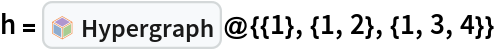 h = InterpretationBox[FrameBox[TagBox[TooltipBox[PaneBox[GridBox[List[List[GraphicsBox[List[Thickness[0.0025`], List[FaceForm[List[RGBColor[0.9607843137254902`, 0.5058823529411764`, 0.19607843137254902`], Opacity[1.`]]], FilledCurveBox[List[List[List[0, 2, 0], List[0, 1, 0], List[0, 1, 0], List[0, 1, 0], List[0, 1, 0]], List[List[0, 2, 0], List[0, 1, 0], List[0, 1, 0], List[0, 1, 0], List[0, 1, 0]], List[List[0, 2, 0], List[0, 1, 0], List[0, 1, 0], List[0, 1, 0], List[0, 1, 0], List[0, 1, 0]], List[List[0, 2, 0], List[1, 3, 3], List[0, 1, 0], List[1, 3, 3], List[0, 1, 0], List[1, 3, 3], List[0, 1, 0], List[1, 3, 3], List[1, 3, 3], List[0, 1, 0], List[1, 3, 3], List[0, 1, 0], List[1, 3, 3]]], List[List[List[205.`, 22.863691329956055`], List[205.`, 212.31669425964355`], List[246.01799774169922`, 235.99870109558105`], List[369.0710144042969`, 307.0436840057373`], List[369.0710144042969`, 117.59068870544434`], List[205.`, 22.863691329956055`]], List[List[30.928985595703125`, 307.0436840057373`], List[153.98200225830078`, 235.99870109558105`], List[195.`, 212.31669425964355`], List[195.`, 22.863691329956055`], List[30.928985595703125`, 117.59068870544434`], List[30.928985595703125`, 307.0436840057373`]], List[List[200.`, 410.42970085144043`], List[364.0710144042969`, 315.7036876678467`], List[241.01799774169922`, 244.65868949890137`], List[200.`, 220.97669792175293`], List[158.98200225830078`, 244.65868949890137`], List[35.928985595703125`, 315.7036876678467`], List[200.`, 410.42970085144043`]], List[List[376.5710144042969`, 320.03370475769043`], List[202.5`, 420.53370475769043`], List[200.95300006866455`, 421.42667961120605`], List[199.04699993133545`, 421.42667961120605`], List[197.5`, 420.53370475769043`], List[23.428985595703125`, 320.03370475769043`], List[21.882003784179688`, 319.1406993865967`], List[20.928985595703125`, 317.4896984100342`], List[20.928985595703125`, 315.7036876678467`], List[20.928985595703125`, 114.70369529724121`], List[20.928985595703125`, 112.91769218444824`], List[21.882003784179688`, 111.26669120788574`], List[23.428985595703125`, 110.37369346618652`], List[197.5`, 9.87369155883789`], List[198.27300024032593`, 9.426692008972168`], List[199.13700008392334`, 9.203690528869629`], List[200.`, 9.203690528869629`], List[200.86299991607666`, 9.203690528869629`], List[201.72699999809265`, 9.426692008972168`], List[202.5`, 9.87369155883789`], List[376.5710144042969`, 110.37369346618652`], List[378.1179962158203`, 111.26669120788574`], List[379.0710144042969`, 112.91769218444824`], List[379.0710144042969`, 114.70369529724121`], List[379.0710144042969`, 315.7036876678467`], List[379.0710144042969`, 317.4896984100342`], List[378.1179962158203`, 319.1406993865967`], List[376.5710144042969`, 320.03370475769043`]]]]], List[FaceForm[List[RGBColor[0.5529411764705883`, 0.6745098039215687`, 0.8117647058823529`], Opacity[1.`]]], FilledCurveBox[List[List[List[0, 2, 0], List[0, 1, 0], List[0, 1, 0], List[0, 1, 0]]], List[List[List[44.92900085449219`, 282.59088134765625`], List[181.00001525878906`, 204.0298843383789`], List[181.00001525878906`, 46.90887451171875`], List[44.92900085449219`, 125.46986389160156`], List[44.92900085449219`, 282.59088134765625`]]]]], List[FaceForm[List[RGBColor[0.6627450980392157`, 0.803921568627451`, 0.5686274509803921`], Opacity[1.`]]], FilledCurveBox[List[List[List[0, 2, 0], List[0, 1, 0], List[0, 1, 0], List[0, 1, 0]]], List[List[List[355.0710144042969`, 282.59088134765625`], List[355.0710144042969`, 125.46986389160156`], List[219.`, 46.90887451171875`], List[219.`, 204.0298843383789`], List[355.0710144042969`, 282.59088134765625`]]]]], List[FaceForm[List[RGBColor[0.6901960784313725`, 0.5882352941176471`, 0.8117647058823529`], Opacity[1.`]]], FilledCurveBox[List[List[List[0, 2, 0], List[0, 1, 0], List[0, 1, 0], List[0, 1, 0]]], List[List[List[200.`, 394.0606994628906`], List[336.0710144042969`, 315.4997024536133`], List[200.`, 236.93968200683594`], List[63.928985595703125`, 315.4997024536133`], List[200.`, 394.0606994628906`]]]]]], List[Rule[BaselinePosition, Scaled[0.15`]], Rule[ImageSize, 10], Rule[ImageSize, 15]]], StyleBox[RowBox[List["Hypergraph", " "]], Rule[ShowAutoStyles, False], Rule[ShowStringCharacters, False], Rule[FontSize, Times[0.9`, Inherited]], Rule[FontColor, GrayLevel[0.1`]]]]], Rule[GridBoxSpacings, List[Rule["Columns", List[List[0.25`]]]]]], Rule[Alignment, List[Left, Baseline]], Rule[BaselinePosition, Baseline], Rule[FrameMargins, List[List[3, 0], List[0, 0]]], Rule[BaseStyle, List[Rule[LineSpacing, List[0, 0]], Rule[LineBreakWithin, False]]]], RowBox[List["PacletSymbol", "[", RowBox[List["\"WolframInstitute/Hypergraph\"", ",", "\"WolframInstitute`Hypergraph`Hypergraph\""]], "]"]], Rule[TooltipStyle, List[Rule[ShowAutoStyles, True], Rule[ShowStringCharacters, True]]]], Function[Annotation[Slot[1], Style[Defer[PacletSymbol["WolframInstitute/Hypergraph", "WolframInstitute`Hypergraph`Hypergraph"]], Rule[ShowStringCharacters, True]], "Tooltip"]]], Rule[Background, RGBColor[0.968`, 0.976`, 0.984`]], Rule[BaselinePosition, Baseline], Rule[DefaultBaseStyle, List[]], Rule[FrameMargins, List[List[0, 0], List[1, 1]]], Rule[FrameStyle, RGBColor[0.831`, 0.847`, 0.85`]], Rule[RoundingRadius, 4]], PacletSymbol["WolframInstitute/Hypergraph", "WolframInstitute`Hypergraph`Hypergraph"], Rule[Selectable, False], Rule[SelectWithContents, True], Rule[BoxID, "PacletSymbolBox"]]@{{1}, {1, 2}, {1, 3, 4}}