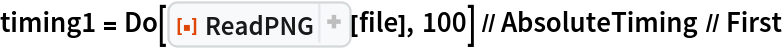 timing1 = Do[ResourceFunction["ReadPNG"][file], 100] // AbsoluteTiming // First