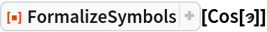 ResourceFunction["FormalizeSymbols"][Cos[\[Sampi]]]