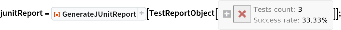 junitReport = ResourceFunction["GenerateJUnitReport", ResourceVersion->"1.1.1", ResourceSystemBase -> "https://www.wolframcloud.com/obj/resourcesystem/api/1.0"][
TestReportObject[<|"Title" -> Automatic, "Aborted" -> False, "TestResults" -> <|1040801227156669071 -> TestObject[<|"MetaInformation" -> None, "AbsoluteTime" -> 3.900767331468316*^9, "SameTest" -> SameQ, "SameMessages" -> Testing`MessageMatchQ, "MemoryConstraint" -> DirectedInfinity[1], "TimeConstraint" -> DirectedInfinity[1], "CreationID" -> "b08f6807-c155-4c30-b6b4-dd7bb8c6ac0b", "TestID" -> "my test", "TestFileName" -> "", "EvaluationID" -> "b9059fc7-e167-4fd3-8442-603e9bcc27d4", "Input" -> HoldForm[
Range[10]], "ExpectedOutput" -> HoldForm[{1, 2, 3, 4, 5, 6, 7, 8, 9, 10}], "ExpectedMessages" -> HoldForm[{}], "ActualOutput" -> HoldForm[{1, 2, 3, 4, 5, 6, 7, 8, 9, 10}],
           "ActualMessages" -> {}, "AbsoluteTimeUsed" -> 0.000051, "CPUTimeUsed" -> 0.00005099999999913507, "MemoryUsed" -> 2456, "Outcome" -> "Success"|>], 510008052212128275 -> TestObject[<|"MetaInformation" -> None, "AbsoluteTime" -> 3.9007673314684944`*^9, "SameTest" -> SameQ, "SameMessages" -> Testing`MessageMatchQ, "MemoryConstraint" -> DirectedInfinity[1], "TimeConstraint" -> DirectedInfinity[1], "CreationID" -> "92413500-1e7a-48b5-902f-07d2af26d5e0", "TestID" -> None, "TestFileName" -> "", "EvaluationID" -> "977e799c-f629-4b6d-b64c-36d56e14fa25", "Input" -> HoldForm[
RandomInteger[10]], "ExpectedOutput" -> HoldForm[
Blank[Integer]], "ExpectedMessages" -> HoldForm[{}], "ActualOutput" -> HoldForm[5], "ActualMessages" -> {}, "AbsoluteTimeUsed" -> 0.000632, "CPUTimeUsed" -> 0.00016800000000039006`, "MemoryUsed" -> 5360, "Outcome" -> "Failure"|>], 2756168186189522548 -> TestObject[<|"MetaInformation" -> None, "AbsoluteTime" -> 3.900767331468634*^9, "SameTest" -> SameQ,
           "SameMessages" -> Testing`MessageMatchQ, "MemoryConstraint" -> DirectedInfinity[1], "TimeConstraint" -> DirectedInfinity[1], "CreationID" -> "b955ac1e-f63d-419c-a7df-aa467d80611d", "TestID" -> None, "TestFileName" -> "", "EvaluationID" -> "32ab4231-d7f2-4fb1-bdeb-52c8c6b75272", "Input" -> HoldForm[1/0], "ExpectedOutput" -> HoldForm[
DirectedInfinity[]], "ExpectedMessages" -> HoldForm[{}], "ActualOutput" -> HoldForm[
DirectedInfinity[]], "ActualMessages" -> {
HoldForm[
Message[
MessageName[Power, "infy"], 
HoldForm[0^(-1)]]]}, "AbsoluteTimeUsed" -> 0.023333, "CPUTimeUsed" -> 0.02332399999999879, "MemoryUsed" -> 11248,
           "Outcome" -> "MessagesFailure"|>]|>, "FailureResults" -> <||>,
      "TestsNotEvaluatedKeys" -> {}, "TestsFailedWithErrorsKeys" -> {},
      "TestsSucceededKeys" -> {1040801227156669071}, "TestsFailedWrongResultsKeys" -> {510008052212128275}, "TestsFailedWithMessagesKeys" -> {2756168186189522548}|>]];