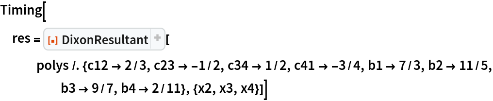 Timing[res = ResourceFunction["DixonResultant"][
   polys /. {c12 -> 2/3, c23 -> -1/2, c34 -> 1/2, c41 -> -3/4, b1 -> 7/3, b2 -> 11/5, b3 -> 9/7, b4 -> 2/11}, {x2, x3, x4}]]