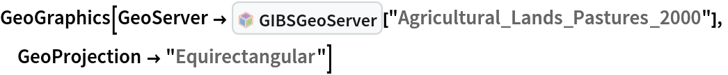 GeoGraphics[
 GeoServer -> InterpretationBox[FrameBox[TagBox[TooltipBox[PaneBox[GridBox[List[List[GraphicsBox[List[Thickness[0.0025`], List[FaceForm[List[RGBColor[0.9607843137254902`, 0.5058823529411764`, 0.19607843137254902`], Opacity[1.`]]], FilledCurveBox[List[List[List[0, 2, 0], List[0, 1, 0], List[0, 1, 0], List[0, 1, 0], List[0, 1, 0]], List[List[0, 2, 0], List[0, 1, 0], List[0, 1, 0], List[0, 1, 0], List[0, 1, 0]], List[List[0, 2, 0], List[0, 1, 0], List[0, 1, 0], List[0, 1, 0], List[0, 1, 0], List[0, 1, 0]], List[List[0, 2, 0], List[1, 3, 3], List[0, 1, 0], List[1, 3, 3], List[0, 1, 0], List[1, 3, 3], List[0, 1, 0], List[1, 3, 3], List[1, 3, 3], List[0, 1, 0], List[1, 3, 3], List[0, 1, 0], List[1, 3, 3]]], List[List[List[205.`, 22.863691329956055`], List[205.`, 212.31669425964355`], List[246.01799774169922`, 235.99870109558105`], List[369.0710144042969`, 307.0436840057373`], List[369.0710144042969`, 117.59068870544434`], List[205.`, 22.863691329956055`]], List[List[30.928985595703125`, 307.0436840057373`], List[153.98200225830078`, 235.99870109558105`], List[195.`, 212.31669425964355`], List[195.`, 22.863691329956055`], List[30.928985595703125`, 117.59068870544434`], List[30.928985595703125`, 307.0436840057373`]], List[List[200.`, 410.42970085144043`], List[364.0710144042969`, 315.7036876678467`], List[241.01799774169922`, 244.65868949890137`], List[200.`, 220.97669792175293`], List[158.98200225830078`, 244.65868949890137`], List[35.928985595703125`, 315.7036876678467`], List[200.`, 410.42970085144043`]], List[List[376.5710144042969`, 320.03370475769043`], List[202.5`, 420.53370475769043`], List[200.95300006866455`, 421.42667961120605`], List[199.04699993133545`, 421.42667961120605`], List[197.5`, 420.53370475769043`], List[23.428985595703125`, 320.03370475769043`], List[21.882003784179688`, 319.1406993865967`], List[20.928985595703125`, 317.4896984100342`], List[20.928985595703125`, 315.7036876678467`], List[20.928985595703125`, 114.70369529724121`], List[20.928985595703125`, 112.91769218444824`], List[21.882003784179688`, 111.26669120788574`], List[23.428985595703125`, 110.37369346618652`], List[197.5`, 9.87369155883789`], List[198.27300024032593`, 9.426692008972168`], List[199.13700008392334`, 9.203690528869629`], List[200.`, 9.203690528869629`], List[200.86299991607666`, 9.203690528869629`], List[201.72699999809265`, 9.426692008972168`], List[202.5`, 9.87369155883789`], List[376.5710144042969`, 110.37369346618652`], List[378.1179962158203`, 111.26669120788574`], List[379.0710144042969`, 112.91769218444824`], List[379.0710144042969`, 114.70369529724121`], List[379.0710144042969`, 315.7036876678467`], List[379.0710144042969`, 317.4896984100342`], List[378.1179962158203`, 319.1406993865967`], List[376.5710144042969`, 320.03370475769043`]]]]], List[FaceForm[List[RGBColor[0.5529411764705883`, 0.6745098039215687`, 0.8117647058823529`], Opacity[1.`]]], FilledCurveBox[List[List[List[0, 2, 0], List[0, 1, 0], List[0, 1, 0], List[0, 1, 0]]], List[List[List[44.92900085449219`, 282.59088134765625`], List[181.00001525878906`, 204.0298843383789`], List[181.00001525878906`, 46.90887451171875`], List[44.92900085449219`, 125.46986389160156`], List[44.92900085449219`, 282.59088134765625`]]]]], List[FaceForm[List[RGBColor[0.6627450980392157`, 0.803921568627451`, 0.5686274509803921`], Opacity[1.`]]], FilledCurveBox[List[List[List[0, 2, 0], List[0, 1, 0], List[0, 1, 0], List[0, 1, 0]]], List[List[List[355.0710144042969`, 282.59088134765625`], List[355.0710144042969`, 125.46986389160156`], List[219.`, 46.90887451171875`], List[219.`, 204.0298843383789`], List[355.0710144042969`, 282.59088134765625`]]]]], List[FaceForm[List[RGBColor[0.6901960784313725`, 0.5882352941176471`, 0.8117647058823529`], Opacity[1.`]]], FilledCurveBox[List[List[List[0, 2, 0], List[0, 1, 0], List[0, 1, 0], List[0, 1, 0]]], List[List[List[200.`, 394.0606994628906`], List[336.0710144042969`, 315.4997024536133`], List[200.`, 236.93968200683594`], List[63.928985595703125`, 315.4997024536133`], List[200.`, 394.0606994628906`]]]]]], List[Rule[BaselinePosition, Scaled[0.15`]], Rule[ImageSize, 10], Rule[ImageSize, 15]]], StyleBox[RowBox[List["GIBSGeoServer", " "]], Rule[ShowAutoStyles, False], Rule[ShowStringCharacters, False], Rule[FontSize, Times[0.9`, Inherited]], Rule[FontColor, GrayLevel[0.1`]]]]], Rule[GridBoxSpacings, List[Rule["Columns", List[List[0.25`]]]]]], Rule[Alignment, List[Left, Baseline]], Rule[BaselinePosition, Baseline], Rule[FrameMargins, List[List[3, 0], List[0, 0]]], Rule[BaseStyle, List[Rule[LineSpacing, List[0, 0]], Rule[LineBreakWithin, False]]]], RowBox[List["PacletSymbol", "[", RowBox[List["\"PhileasDazeleyGaist/RemoteSensing\"", ",", "\"PhileasDazeleyGaist`RemoteSensing`GIBSGeoServer\""]], "]"]], Rule[TooltipStyle, List[Rule[ShowAutoStyles, True], Rule[ShowStringCharacters, True]]]], Function[Annotation[Slot[1], Style[Defer[PacletSymbol["PhileasDazeleyGaist/RemoteSensing", "PhileasDazeleyGaist`RemoteSensing`GIBSGeoServer"]], Rule[ShowStringCharacters, True]], "Tooltip"]]], Rule[Background, RGBColor[0.968`, 0.976`, 0.984`]], Rule[BaselinePosition, Baseline], Rule[DefaultBaseStyle, List[]], Rule[FrameMargins, List[List[0, 0], List[1, 1]]], Rule[FrameStyle, RGBColor[0.831`, 0.847`, 0.85`]], Rule[RoundingRadius, 4]], PacletSymbol["PhileasDazeleyGaist/RemoteSensing", "PhileasDazeleyGaist`RemoteSensing`GIBSGeoServer"], Rule[Selectable, False], Rule[SelectWithContents, True], Rule[BoxID, "PacletSymbolBox"]][
   "Agricultural_Lands_Pastures_2000"],
 GeoProjection -> "Equirectangular"]