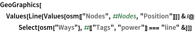 GeoGraphics[
 Values[Line[Values[osm[["Nodes", #Nodes, "Position"]]]] & /@ Select[osm["Ways"], #[["Tags", "power"]] === "line" &]]]