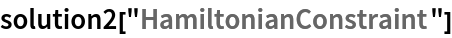 solution2["HamiltonianConstraint"]