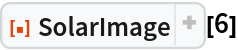 ResourceFunction[
 "SolarImage", ResourceSystemBase -> "https://www.wolframcloud.com/obj/resourcesystem/api/1.0"][6]