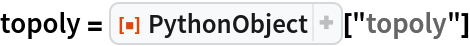 topoly = ResourceFunction["PythonObject"]["topoly"]