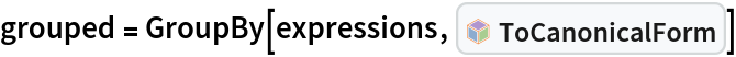 grouped = GroupBy[expressions, InterpretationBox[FrameBox[TagBox[TooltipBox[PaneBox[GridBox[List[List[GraphicsBox[List[Thickness[0.0025`], List[FaceForm[List[RGBColor[0.9607843137254902`, 0.5058823529411764`, 0.19607843137254902`], Opacity[1.`]]], FilledCurveBox[List[List[List[0, 2, 0], List[0, 1, 0], List[0, 1, 0], List[0, 1, 0], List[0, 1, 0]], List[List[0, 2, 0], List[0, 1, 0], List[0, 1, 0], List[0, 1, 0], List[0, 1, 0]], List[List[0, 2, 0], List[0, 1, 0], List[0, 1, 0], List[0, 1, 0], List[0, 1, 0], List[0, 1, 0]], List[List[0, 2, 0], List[1, 3, 3], List[0, 1, 0], List[1, 3, 3], List[0, 1, 0], List[1, 3, 3], List[0, 1, 0], List[1, 3, 3], List[1, 3, 3], List[0, 1, 0], List[1, 3, 3], List[0, 1, 0], List[1, 3, 3]]], List[List[List[205.`, 22.863691329956055`], List[205.`, 212.31669425964355`], List[246.01799774169922`, 235.99870109558105`], List[369.0710144042969`, 307.0436840057373`], List[369.0710144042969`, 117.59068870544434`], List[205.`, 22.863691329956055`]], List[List[30.928985595703125`, 307.0436840057373`], List[153.98200225830078`, 235.99870109558105`], List[195.`, 212.31669425964355`], List[195.`, 22.863691329956055`], List[30.928985595703125`, 117.59068870544434`], List[30.928985595703125`, 307.0436840057373`]], List[List[200.`, 410.42970085144043`], List[364.0710144042969`, 315.7036876678467`], List[241.01799774169922`, 244.65868949890137`], List[200.`, 220.97669792175293`], List[158.98200225830078`, 244.65868949890137`], List[35.928985595703125`, 315.7036876678467`], List[200.`, 410.42970085144043`]], List[List[376.5710144042969`, 320.03370475769043`], List[202.5`, 420.53370475769043`], List[200.95300006866455`, 421.42667961120605`], List[199.04699993133545`, 421.42667961120605`], List[197.5`, 420.53370475769043`], List[23.428985595703125`, 320.03370475769043`], List[21.882003784179688`, 319.1406993865967`], List[20.928985595703125`, 317.4896984100342`], List[20.928985595703125`, 315.7036876678467`], List[20.928985595703125`, 114.70369529724121`], List[20.928985595703125`, 112.91769218444824`], List[21.882003784179688`, 111.26669120788574`], List[23.428985595703125`, 110.37369346618652`], List[197.5`, 9.87369155883789`], List[198.27300024032593`, 9.426692008972168`], List[199.13700008392334`, 9.203690528869629`], List[200.`, 9.203690528869629`], List[200.86299991607666`, 9.203690528869629`], List[201.72699999809265`, 9.426692008972168`], List[202.5`, 9.87369155883789`], List[376.5710144042969`, 110.37369346618652`], List[378.1179962158203`, 111.26669120788574`], List[379.0710144042969`, 112.91769218444824`], List[379.0710144042969`, 114.70369529724121`], List[379.0710144042969`, 315.7036876678467`], List[379.0710144042969`, 317.4896984100342`], List[378.1179962158203`, 319.1406993865967`], List[376.5710144042969`, 320.03370475769043`]]]]], List[FaceForm[List[RGBColor[0.5529411764705883`, 0.6745098039215687`, 0.8117647058823529`], Opacity[1.`]]], FilledCurveBox[List[List[List[0, 2, 0], List[0, 1, 0], List[0, 1, 0], List[0, 1, 0]]], List[List[List[44.92900085449219`, 282.59088134765625`], List[181.00001525878906`, 204.0298843383789`], List[181.00001525878906`, 46.90887451171875`], List[44.92900085449219`, 125.46986389160156`], List[44.92900085449219`, 282.59088134765625`]]]]], List[FaceForm[List[RGBColor[0.6627450980392157`, 0.803921568627451`, 0.5686274509803921`], Opacity[1.`]]], FilledCurveBox[List[List[List[0, 2, 0], List[0, 1, 0], List[0, 1, 0], List[0, 1, 0]]], List[List[List[355.0710144042969`, 282.59088134765625`], List[355.0710144042969`, 125.46986389160156`], List[219.`, 46.90887451171875`], List[219.`, 204.0298843383789`], List[355.0710144042969`, 282.59088134765625`]]]]], List[FaceForm[List[RGBColor[0.6901960784313725`, 0.5882352941176471`, 0.8117647058823529`], Opacity[1.`]]], FilledCurveBox[List[List[List[0, 2, 0], List[0, 1, 0], List[0, 1, 0], List[0, 1, 0]]], List[List[List[200.`, 394.0606994628906`], List[336.0710144042969`, 315.4997024536133`], List[200.`, 236.93968200683594`], List[63.928985595703125`, 315.4997024536133`], List[200.`, 394.0606994628906`]]]]]], List[Rule[BaselinePosition, Scaled[0.15`]], Rule[ImageSize, 10], Rule[ImageSize, 15]]], StyleBox[RowBox[List["ToCanonicalForm", " "]], Rule[ShowAutoStyles, False], Rule[ShowStringCharacters, False], Rule[FontSize, Times[0.9`, Inherited]], Rule[FontColor, GrayLevel[0.1`]]]]], Rule[GridBoxSpacings, List[Rule["Columns", List[List[0.25`]]]]]], Rule[Alignment, List[Left, Baseline]], Rule[BaselinePosition, Baseline], Rule[FrameMargins, List[List[3, 0], List[0, 0]]], Rule[BaseStyle, List[Rule[LineSpacing, List[0, 0]], Rule[LineBreakWithin, False]]]], RowBox[List["PacletSymbol", "[", RowBox[List["\"Wolfram/CodeEquivalenceUtilities\"", ",", "\"Wolfram`CodeEquivalenceUtilities`ToCanonicalForm\""]], "]"]], Rule[TooltipStyle, List[Rule[ShowAutoStyles, True], Rule[ShowStringCharacters, True]]]], Function[Annotation[Slot[1], Style[Defer[PacletSymbol["Wolfram/CodeEquivalenceUtilities", "Wolfram`CodeEquivalenceUtilities`ToCanonicalForm"]], Rule[ShowStringCharacters, True]], "Tooltip"]]], Rule[Background, RGBColor[0.968`, 0.976`, 0.984`]], Rule[BaselinePosition, Baseline], Rule[DefaultBaseStyle, List[]], Rule[FrameMargins, List[List[0, 0], List[1, 1]]], Rule[FrameStyle, RGBColor[0.831`, 0.847`, 0.85`]], Rule[RoundingRadius, 4]], PacletSymbol["Wolfram/CodeEquivalenceUtilities", "Wolfram`CodeEquivalenceUtilities`ToCanonicalForm"], Rule[Selectable, False], Rule[SelectWithContents, True], Rule[BoxID, "PacletSymbolBox"]]]