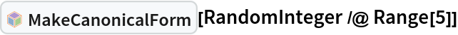 InterpretationBox[FrameBox[TagBox[TooltipBox[PaneBox[GridBox[List[List[GraphicsBox[List[Thickness[0.0025`], List[FaceForm[List[RGBColor[0.9607843137254902`, 0.5058823529411764`, 0.19607843137254902`], Opacity[1.`]]], FilledCurveBox[List[List[List[0, 2, 0], List[0, 1, 0], List[0, 1, 0], List[0, 1, 0], List[0, 1, 0]], List[List[0, 2, 0], List[0, 1, 0], List[0, 1, 0], List[0, 1, 0], List[0, 1, 0]], List[List[0, 2, 0], List[0, 1, 0], List[0, 1, 0], List[0, 1, 0], List[0, 1, 0], List[0, 1, 0]], List[List[0, 2, 0], List[1, 3, 3], List[0, 1, 0], List[1, 3, 3], List[0, 1, 0], List[1, 3, 3], List[0, 1, 0], List[1, 3, 3], List[1, 3, 3], List[0, 1, 0], List[1, 3, 3], List[0, 1, 0], List[1, 3, 3]]], List[List[List[205.`, 22.863691329956055`], List[205.`, 212.31669425964355`], List[246.01799774169922`, 235.99870109558105`], List[369.0710144042969`, 307.0436840057373`], List[369.0710144042969`, 117.59068870544434`], List[205.`, 22.863691329956055`]], List[List[30.928985595703125`, 307.0436840057373`], List[153.98200225830078`, 235.99870109558105`], List[195.`, 212.31669425964355`], List[195.`, 22.863691329956055`], List[30.928985595703125`, 117.59068870544434`], List[30.928985595703125`, 307.0436840057373`]], List[List[200.`, 410.42970085144043`], List[364.0710144042969`, 315.7036876678467`], List[241.01799774169922`, 244.65868949890137`], List[200.`, 220.97669792175293`], List[158.98200225830078`, 244.65868949890137`], List[35.928985595703125`, 315.7036876678467`], List[200.`, 410.42970085144043`]], List[List[376.5710144042969`, 320.03370475769043`], List[202.5`, 420.53370475769043`], List[200.95300006866455`, 421.42667961120605`], List[199.04699993133545`, 421.42667961120605`], List[197.5`, 420.53370475769043`], List[23.428985595703125`, 320.03370475769043`], List[21.882003784179688`, 319.1406993865967`], List[20.928985595703125`, 317.4896984100342`], List[20.928985595703125`, 315.7036876678467`], List[20.928985595703125`, 114.70369529724121`], List[20.928985595703125`, 112.91769218444824`], List[21.882003784179688`, 111.26669120788574`], List[23.428985595703125`, 110.37369346618652`], List[197.5`, 9.87369155883789`], List[198.27300024032593`, 9.426692008972168`], List[199.13700008392334`, 9.203690528869629`], List[200.`, 9.203690528869629`], List[200.86299991607666`, 9.203690528869629`], List[201.72699999809265`, 9.426692008972168`], List[202.5`, 9.87369155883789`], List[376.5710144042969`, 110.37369346618652`], List[378.1179962158203`, 111.26669120788574`], List[379.0710144042969`, 112.91769218444824`], List[379.0710144042969`, 114.70369529724121`], List[379.0710144042969`, 315.7036876678467`], List[379.0710144042969`, 317.4896984100342`], List[378.1179962158203`, 319.1406993865967`], List[376.5710144042969`, 320.03370475769043`]]]]], List[FaceForm[List[RGBColor[0.5529411764705883`, 0.6745098039215687`, 0.8117647058823529`], Opacity[1.`]]], FilledCurveBox[List[List[List[0, 2, 0], List[0, 1, 0], List[0, 1, 0], List[0, 1, 0]]], List[List[List[44.92900085449219`, 282.59088134765625`], List[181.00001525878906`, 204.0298843383789`], List[181.00001525878906`, 46.90887451171875`], List[44.92900085449219`, 125.46986389160156`], List[44.92900085449219`, 282.59088134765625`]]]]], List[FaceForm[List[RGBColor[0.6627450980392157`, 0.803921568627451`, 0.5686274509803921`], Opacity[1.`]]], FilledCurveBox[List[List[List[0, 2, 0], List[0, 1, 0], List[0, 1, 0], List[0, 1, 0]]], List[List[List[355.0710144042969`, 282.59088134765625`], List[355.0710144042969`, 125.46986389160156`], List[219.`, 46.90887451171875`], List[219.`, 204.0298843383789`], List[355.0710144042969`, 282.59088134765625`]]]]], List[FaceForm[List[RGBColor[0.6901960784313725`, 0.5882352941176471`, 0.8117647058823529`], Opacity[1.`]]], FilledCurveBox[List[List[List[0, 2, 0], List[0, 1, 0], List[0, 1, 0], List[0, 1, 0]]], List[List[List[200.`, 394.0606994628906`], List[336.0710144042969`, 315.4997024536133`], List[200.`, 236.93968200683594`], List[63.928985595703125`, 315.4997024536133`], List[200.`, 394.0606994628906`]]]]]], List[Rule[BaselinePosition, Scaled[0.15`]], Rule[ImageSize, 10], Rule[ImageSize, 15]]], StyleBox[RowBox[List["MakeCanonicalForm", " "]], Rule[ShowAutoStyles, False], Rule[ShowStringCharacters, False], Rule[FontSize, Times[0.9`, Inherited]], Rule[FontColor, GrayLevel[0.1`]]]]], Rule[GridBoxSpacings, List[Rule["Columns", List[List[0.25`]]]]]], Rule[Alignment, List[Left, Baseline]], Rule[BaselinePosition, Baseline], Rule[FrameMargins, List[List[3, 0], List[0, 0]]], Rule[BaseStyle, List[Rule[LineSpacing, List[0, 0]], Rule[LineBreakWithin, False]]]], RowBox[List["PacletSymbol", "[", RowBox[List["\"Wolfram/CodeEquivalenceUtilities\"", ",", "\"Wolfram`CodeEquivalenceUtilities`MakeCanonicalForm\""]], "]"]], Rule[TooltipStyle, List[Rule[ShowAutoStyles, True], Rule[ShowStringCharacters, True]]]], Function[Annotation[Slot[1], Style[Defer[PacletSymbol["Wolfram/CodeEquivalenceUtilities", "Wolfram`CodeEquivalenceUtilities`MakeCanonicalForm"]], Rule[ShowStringCharacters, True]], "Tooltip"]]], Rule[Background, RGBColor[0.968`, 0.976`, 0.984`]], Rule[BaselinePosition, Baseline], Rule[DefaultBaseStyle, List[]], Rule[FrameMargins, List[List[0, 0], List[1, 1]]], Rule[FrameStyle, RGBColor[0.831`, 0.847`, 0.85`]], Rule[RoundingRadius, 4]], PacletSymbol["Wolfram/CodeEquivalenceUtilities", "Wolfram`CodeEquivalenceUtilities`MakeCanonicalForm"], Rule[Selectable, False], Rule[SelectWithContents, True], Rule[BoxID, "PacletSymbolBox"]][RandomInteger /@ Range[5]]