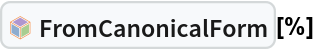 InterpretationBox[FrameBox[TagBox[TooltipBox[PaneBox[GridBox[List[List[GraphicsBox[List[Thickness[0.0025`], List[FaceForm[List[RGBColor[0.9607843137254902`, 0.5058823529411764`, 0.19607843137254902`], Opacity[1.`]]], FilledCurveBox[List[List[List[0, 2, 0], List[0, 1, 0], List[0, 1, 0], List[0, 1, 0], List[0, 1, 0]], List[List[0, 2, 0], List[0, 1, 0], List[0, 1, 0], List[0, 1, 0], List[0, 1, 0]], List[List[0, 2, 0], List[0, 1, 0], List[0, 1, 0], List[0, 1, 0], List[0, 1, 0], List[0, 1, 0]], List[List[0, 2, 0], List[1, 3, 3], List[0, 1, 0], List[1, 3, 3], List[0, 1, 0], List[1, 3, 3], List[0, 1, 0], List[1, 3, 3], List[1, 3, 3], List[0, 1, 0], List[1, 3, 3], List[0, 1, 0], List[1, 3, 3]]], List[List[List[205.`, 22.863691329956055`], List[205.`, 212.31669425964355`], List[246.01799774169922`, 235.99870109558105`], List[369.0710144042969`, 307.0436840057373`], List[369.0710144042969`, 117.59068870544434`], List[205.`, 22.863691329956055`]], List[List[30.928985595703125`, 307.0436840057373`], List[153.98200225830078`, 235.99870109558105`], List[195.`, 212.31669425964355`], List[195.`, 22.863691329956055`], List[30.928985595703125`, 117.59068870544434`], List[30.928985595703125`, 307.0436840057373`]], List[List[200.`, 410.42970085144043`], List[364.0710144042969`, 315.7036876678467`], List[241.01799774169922`, 244.65868949890137`], List[200.`, 220.97669792175293`], List[158.98200225830078`, 244.65868949890137`], List[35.928985595703125`, 315.7036876678467`], List[200.`, 410.42970085144043`]], List[List[376.5710144042969`, 320.03370475769043`], List[202.5`, 420.53370475769043`], List[200.95300006866455`, 421.42667961120605`], List[199.04699993133545`, 421.42667961120605`], List[197.5`, 420.53370475769043`], List[23.428985595703125`, 320.03370475769043`], List[21.882003784179688`, 319.1406993865967`], List[20.928985595703125`, 317.4896984100342`], List[20.928985595703125`, 315.7036876678467`], List[20.928985595703125`, 114.70369529724121`], List[20.928985595703125`, 112.91769218444824`], List[21.882003784179688`, 111.26669120788574`], List[23.428985595703125`, 110.37369346618652`], List[197.5`, 9.87369155883789`], List[198.27300024032593`, 9.426692008972168`], List[199.13700008392334`, 9.203690528869629`], List[200.`, 9.203690528869629`], List[200.86299991607666`, 9.203690528869629`], List[201.72699999809265`, 9.426692008972168`], List[202.5`, 9.87369155883789`], List[376.5710144042969`, 110.37369346618652`], List[378.1179962158203`, 111.26669120788574`], List[379.0710144042969`, 112.91769218444824`], List[379.0710144042969`, 114.70369529724121`], List[379.0710144042969`, 315.7036876678467`], List[379.0710144042969`, 317.4896984100342`], List[378.1179962158203`, 319.1406993865967`], List[376.5710144042969`, 320.03370475769043`]]]]], List[FaceForm[List[RGBColor[0.5529411764705883`, 0.6745098039215687`, 0.8117647058823529`], Opacity[1.`]]], FilledCurveBox[List[List[List[0, 2, 0], List[0, 1, 0], List[0, 1, 0], List[0, 1, 0]]], List[List[List[44.92900085449219`, 282.59088134765625`], List[181.00001525878906`, 204.0298843383789`], List[181.00001525878906`, 46.90887451171875`], List[44.92900085449219`, 125.46986389160156`], List[44.92900085449219`, 282.59088134765625`]]]]], List[FaceForm[List[RGBColor[0.6627450980392157`, 0.803921568627451`, 0.5686274509803921`], Opacity[1.`]]], FilledCurveBox[List[List[List[0, 2, 0], List[0, 1, 0], List[0, 1, 0], List[0, 1, 0]]], List[List[List[355.0710144042969`, 282.59088134765625`], List[355.0710144042969`, 125.46986389160156`], List[219.`, 46.90887451171875`], List[219.`, 204.0298843383789`], List[355.0710144042969`, 282.59088134765625`]]]]], List[FaceForm[List[RGBColor[0.6901960784313725`, 0.5882352941176471`, 0.8117647058823529`], Opacity[1.`]]], FilledCurveBox[List[List[List[0, 2, 0], List[0, 1, 0], List[0, 1, 0], List[0, 1, 0]]], List[List[List[200.`, 394.0606994628906`], List[336.0710144042969`, 315.4997024536133`], List[200.`, 236.93968200683594`], List[63.928985595703125`, 315.4997024536133`], List[200.`, 394.0606994628906`]]]]]], List[Rule[BaselinePosition, Scaled[0.15`]], Rule[ImageSize, 10], Rule[ImageSize, 15]]], StyleBox[RowBox[List["FromCanonicalForm", " "]], Rule[ShowAutoStyles, False], Rule[ShowStringCharacters, False], Rule[FontSize, Times[0.9`, Inherited]], Rule[FontColor, GrayLevel[0.1`]]]]], Rule[GridBoxSpacings, List[Rule["Columns", List[List[0.25`]]]]]], Rule[Alignment, List[Left, Baseline]], Rule[BaselinePosition, Baseline], Rule[FrameMargins, List[List[3, 0], List[0, 0]]], Rule[BaseStyle, List[Rule[LineSpacing, List[0, 0]], Rule[LineBreakWithin, False]]]], RowBox[List["PacletSymbol", "[", RowBox[List["\"Wolfram/CodeEquivalenceUtilities\"", ",", "\"Wolfram`CodeEquivalenceUtilities`FromCanonicalForm\""]], "]"]], Rule[TooltipStyle, List[Rule[ShowAutoStyles, True], Rule[ShowStringCharacters, True]]]], Function[Annotation[Slot[1], Style[Defer[PacletSymbol["Wolfram/CodeEquivalenceUtilities", "Wolfram`CodeEquivalenceUtilities`FromCanonicalForm"]], Rule[ShowStringCharacters, True]], "Tooltip"]]], Rule[Background, RGBColor[0.968`, 0.976`, 0.984`]], Rule[BaselinePosition, Baseline], Rule[DefaultBaseStyle, List[]], Rule[FrameMargins, List[List[0, 0], List[1, 1]]], Rule[FrameStyle, RGBColor[0.831`, 0.847`, 0.85`]], Rule[RoundingRadius, 4]], PacletSymbol["Wolfram/CodeEquivalenceUtilities", "Wolfram`CodeEquivalenceUtilities`FromCanonicalForm"], Rule[Selectable, False], Rule[SelectWithContents, True], Rule[BoxID, "PacletSymbolBox"]][%]