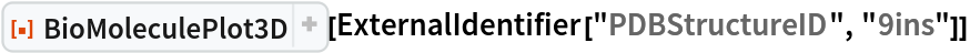 ResourceFunction[
 "BioMoleculePlot3D", ResourceSystemBase -> "https://www.wolframcloud.com/obj/resourcesystem/api/1.0"][ExternalIdentifier["PDBStructureID", "9ins"]]