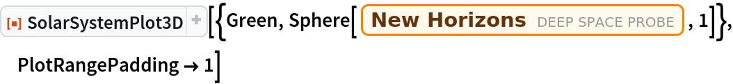 ResourceFunction["SolarSystemPlot3D", ResourceVersion->"5.1.1"][{Green, Sphere[Entity["DeepSpaceProbe", "NEWHorizons"], 1]}, PlotRangePadding -> 1]