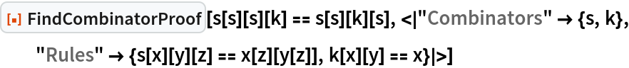 FindCombinatorProof | Wolfram Function Repository