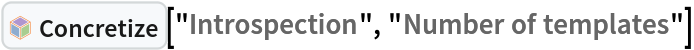 InterpretationBox[FrameBox[TagBox[TooltipBox[PaneBox[GridBox[List[List[GraphicsBox[List[Thickness[0.0025`], List[FaceForm[List[RGBColor[0.9607843137254902`, 0.5058823529411764`, 0.19607843137254902`], Opacity[1.`]]], FilledCurveBox[List[List[List[0, 2, 0], List[0, 1, 0], List[0, 1, 0], List[0, 1, 0], List[0, 1, 0]], List[List[0, 2, 0], List[0, 1, 0], List[0, 1, 0], List[0, 1, 0], List[0, 1, 0]], List[List[0, 2, 0], List[0, 1, 0], List[0, 1, 0], List[0, 1, 0], List[0, 1, 0], List[0, 1, 0]], List[List[0, 2, 0], List[1, 3, 3], List[0, 1, 0], List[1, 3, 3], List[0, 1, 0], List[1, 3, 3], List[0, 1, 0], List[1, 3, 3], List[1, 3, 3], List[0, 1, 0], List[1, 3, 3], List[0, 1, 0], List[1, 3, 3]]], List[List[List[205.`, 22.863691329956055`], List[205.`, 212.31669425964355`], List[246.01799774169922`, 235.99870109558105`], List[369.0710144042969`, 307.0436840057373`], List[369.0710144042969`, 117.59068870544434`], List[205.`, 22.863691329956055`]], List[List[30.928985595703125`, 307.0436840057373`], List[153.98200225830078`, 235.99870109558105`], List[195.`, 212.31669425964355`], List[195.`, 22.863691329956055`], List[30.928985595703125`, 117.59068870544434`], List[30.928985595703125`, 307.0436840057373`]], List[List[200.`, 410.42970085144043`], List[364.0710144042969`, 315.7036876678467`], List[241.01799774169922`, 244.65868949890137`], List[200.`, 220.97669792175293`], List[158.98200225830078`, 244.65868949890137`], List[35.928985595703125`, 315.7036876678467`], List[200.`, 410.42970085144043`]], List[List[376.5710144042969`, 320.03370475769043`], List[202.5`, 420.53370475769043`], List[200.95300006866455`, 421.42667961120605`], List[199.04699993133545`, 421.42667961120605`], List[197.5`, 420.53370475769043`], List[23.428985595703125`, 320.03370475769043`], List[21.882003784179688`, 319.1406993865967`], List[20.928985595703125`, 317.4896984100342`], List[20.928985595703125`, 315.7036876678467`], List[20.928985595703125`, 114.70369529724121`], List[20.928985595703125`, 112.91769218444824`], List[21.882003784179688`, 111.26669120788574`], List[23.428985595703125`, 110.37369346618652`], List[197.5`, 9.87369155883789`], List[198.27300024032593`, 9.426692008972168`], List[199.13700008392334`, 9.203690528869629`], List[200.`, 9.203690528869629`], List[200.86299991607666`, 9.203690528869629`], List[201.72699999809265`, 9.426692008972168`], List[202.5`, 9.87369155883789`], List[376.5710144042969`, 110.37369346618652`], List[378.1179962158203`, 111.26669120788574`], List[379.0710144042969`, 112.91769218444824`], List[379.0710144042969`, 114.70369529724121`], List[379.0710144042969`, 315.7036876678467`], List[379.0710144042969`, 317.4896984100342`], List[378.1179962158203`, 319.1406993865967`], List[376.5710144042969`, 320.03370475769043`]]]]], List[FaceForm[List[RGBColor[0.5529411764705883`, 0.6745098039215687`, 0.8117647058823529`], Opacity[1.`]]], FilledCurveBox[List[List[List[0, 2, 0], List[0, 1, 0], List[0, 1, 0], List[0, 1, 0]]], List[List[List[44.92900085449219`, 282.59088134765625`], List[181.00001525878906`, 204.0298843383789`], List[181.00001525878906`, 46.90887451171875`], List[44.92900085449219`, 125.46986389160156`], List[44.92900085449219`, 282.59088134765625`]]]]], List[FaceForm[List[RGBColor[0.6627450980392157`, 0.803921568627451`, 0.5686274509803921`], Opacity[1.`]]], FilledCurveBox[List[List[List[0, 2, 0], List[0, 1, 0], List[0, 1, 0], List[0, 1, 0]]], List[List[List[355.0710144042969`, 282.59088134765625`], List[355.0710144042969`, 125.46986389160156`], List[219.`, 46.90887451171875`], List[219.`, 204.0298843383789`], List[355.0710144042969`, 282.59088134765625`]]]]], List[FaceForm[List[RGBColor[0.6901960784313725`, 0.5882352941176471`, 0.8117647058823529`], Opacity[1.`]]], FilledCurveBox[List[List[List[0, 2, 0], List[0, 1, 0], List[0, 1, 0], List[0, 1, 0]]], List[List[List[200.`, 394.0606994628906`], List[336.0710144042969`, 315.4997024536133`], List[200.`, 236.93968200683594`], List[63.928985595703125`, 315.4997024536133`], List[200.`, 394.0606994628906`]]]]]], List[Rule[BaselinePosition, Scaled[0.15`]], Rule[ImageSize, 10], Rule[ImageSize, 15]]], StyleBox[RowBox[List["Concretize", " "]], Rule[ShowAutoStyles, False], Rule[ShowStringCharacters, False], Rule[FontSize, Times[0.9`, Inherited]], Rule[FontColor, GrayLevel[0.1`]]]]], Rule[GridBoxSpacings, List[Rule["Columns", List[List[0.25`]]]]]], Rule[Alignment, List[Left, Baseline]], Rule[BaselinePosition, Baseline], Rule[FrameMargins, List[List[3, 0], List[0, 0]]], Rule[BaseStyle, List[Rule[LineSpacing, List[0, 0]], Rule[LineBreakWithin, False]]]], RowBox[List["PacletSymbol", "[", RowBox[List["\"AntonAntonov/NLPTemplateEngine\"", ",", "\"AntonAntonov`NLPTemplateEngine`Concretize\""]], "]"]], Rule[TooltipStyle, List[Rule[ShowAutoStyles, True], Rule[ShowStringCharacters, True]]]], Function[Annotation[Slot[1], Style[Defer[PacletSymbol["AntonAntonov/NLPTemplateEngine", "AntonAntonov`NLPTemplateEngine`Concretize"]], Rule[ShowStringCharacters, True]], "Tooltip"]]], Rule[Background, RGBColor[0.968`, 0.976`, 0.984`]], Rule[BaselinePosition, Baseline], Rule[DefaultBaseStyle, List[]], Rule[FrameMargins, List[List[0, 0], List[1, 1]]], Rule[FrameStyle, RGBColor[0.831`, 0.847`, 0.85`]], Rule[RoundingRadius, 4]], PacletSymbol["AntonAntonov/NLPTemplateEngine", "AntonAntonov`NLPTemplateEngine`Concretize"], Rule[Selectable, False], Rule[SelectWithContents, True], Rule[BoxID, "PacletSymbolBox"]]["Introspection", "Number of templates"]