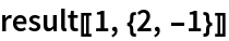 result[[1, {2, -1}]]