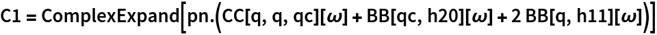 C1 = ComplexExpand[
  pn . (CC[q, q, qc][\[Omega]] + BB[qc, h20][\[Omega]] + 2 BB[q, h11][\[Omega]])]