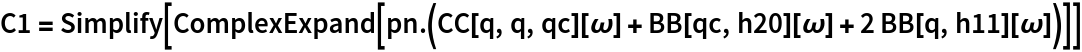 C1 = Simplify[
  ComplexExpand[
   pn . (CC[q, q, qc][\[Omega]] + BB[qc, h20][\[Omega]] + 2 BB[q, h11][\[Omega]])]]