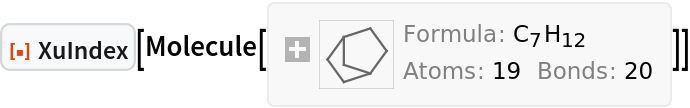 ResourceFunction["XuIndex"][
Molecule[{"C", "C", "C", "C", "C", "C", "C", "H", "H", "H", "H", "H", "H", "H", "H", "H", "H", "H", "H"}, {
Bond[{1, 2}, "Single"], 
Bond[{2, 3}, "Single"], 
Bond[{3, 4}, "Single"], 
Bond[{4, 5}, "Single"], 
Bond[{5, 6}, "Single"], 
Bond[{6, 7}, "Single"], 
Bond[{6, 1}, "Single"], 
Bond[{7, 3}, "Single"], 
Bond[{1, 8}, "Single"], 
Bond[{1, 9}, "Single"], 
Bond[{2, 10}, "Single"], 
Bond[{2, 11}, "Single"], 
Bond[{3, 12}, "Single"], 
Bond[{4, 13}, "Single"], 
Bond[{4, 14}, "Single"], 
Bond[{5, 15}, "Single"], 
Bond[{5, 16}, "Single"], 
Bond[{6, 17}, "Single"], 
Bond[{7, 18}, "Single"], 
Bond[{7, 19}, "Single"]}, {}]]