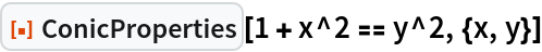 ResourceFunction["ConicProperties"][1 + x^2 == y^2, {x, y}]