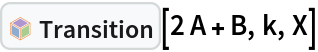 InterpretationBox[FrameBox[TagBox[TooltipBox[PaneBox[GridBox[List[List[GraphicsBox[List[Thickness[0.0025`], List[FaceForm[List[RGBColor[0.9607843137254902`, 0.5058823529411764`, 0.19607843137254902`], Opacity[1.`]]], FilledCurveBox[List[List[List[0, 2, 0], List[0, 1, 0], List[0, 1, 0], List[0, 1, 0], List[0, 1, 0]], List[List[0, 2, 0], List[0, 1, 0], List[0, 1, 0], List[0, 1, 0], List[0, 1, 0]], List[List[0, 2, 0], List[0, 1, 0], List[0, 1, 0], List[0, 1, 0], List[0, 1, 0], List[0, 1, 0]], List[List[0, 2, 0], List[1, 3, 3], List[0, 1, 0], List[1, 3, 3], List[0, 1, 0], List[1, 3, 3], List[0, 1, 0], List[1, 3, 3], List[1, 3, 3], List[0, 1, 0], List[1, 3, 3], List[0, 1, 0], List[1, 3, 3]]], List[List[List[205.`, 22.863691329956055`], List[205.`, 212.31669425964355`], List[246.01799774169922`, 235.99870109558105`], List[369.0710144042969`, 307.0436840057373`], List[369.0710144042969`, 117.59068870544434`], List[205.`, 22.863691329956055`]], List[List[30.928985595703125`, 307.0436840057373`], List[153.98200225830078`, 235.99870109558105`], List[195.`, 212.31669425964355`], List[195.`, 22.863691329956055`], List[30.928985595703125`, 117.59068870544434`], List[30.928985595703125`, 307.0436840057373`]], List[List[200.`, 410.42970085144043`], List[364.0710144042969`, 315.7036876678467`], List[241.01799774169922`, 244.65868949890137`], List[200.`, 220.97669792175293`], List[158.98200225830078`, 244.65868949890137`], List[35.928985595703125`, 315.7036876678467`], List[200.`, 410.42970085144043`]], List[List[376.5710144042969`, 320.03370475769043`], List[202.5`, 420.53370475769043`], List[200.95300006866455`, 421.42667961120605`], List[199.04699993133545`, 421.42667961120605`], List[197.5`, 420.53370475769043`], List[23.428985595703125`, 320.03370475769043`], List[21.882003784179688`, 319.1406993865967`], List[20.928985595703125`, 317.4896984100342`], List[20.928985595703125`, 315.7036876678467`], List[20.928985595703125`, 114.70369529724121`], List[20.928985595703125`, 112.91769218444824`], List[21.882003784179688`, 111.26669120788574`], List[23.428985595703125`, 110.37369346618652`], List[197.5`, 9.87369155883789`], List[198.27300024032593`, 9.426692008972168`], List[199.13700008392334`, 9.203690528869629`], List[200.`, 9.203690528869629`], List[200.86299991607666`, 9.203690528869629`], List[201.72699999809265`, 9.426692008972168`], List[202.5`, 9.87369155883789`], List[376.5710144042969`, 110.37369346618652`], List[378.1179962158203`, 111.26669120788574`], List[379.0710144042969`, 112.91769218444824`], List[379.0710144042969`, 114.70369529724121`], List[379.0710144042969`, 315.7036876678467`], List[379.0710144042969`, 317.4896984100342`], List[378.1179962158203`, 319.1406993865967`], List[376.5710144042969`, 320.03370475769043`]]]]], List[FaceForm[List[RGBColor[0.5529411764705883`, 0.6745098039215687`, 0.8117647058823529`], Opacity[1.`]]], FilledCurveBox[List[List[List[0, 2, 0], List[0, 1, 0], List[0, 1, 0], List[0, 1, 0]]], List[List[List[44.92900085449219`, 282.59088134765625`], List[181.00001525878906`, 204.0298843383789`], List[181.00001525878906`, 46.90887451171875`], List[44.92900085449219`, 125.46986389160156`], List[44.92900085449219`, 282.59088134765625`]]]]], List[FaceForm[List[RGBColor[0.6627450980392157`, 0.803921568627451`, 0.5686274509803921`], Opacity[1.`]]], FilledCurveBox[List[List[List[0, 2, 0], List[0, 1, 0], List[0, 1, 0], List[0, 1, 0]]], List[List[List[355.0710144042969`, 282.59088134765625`], List[355.0710144042969`, 125.46986389160156`], List[219.`, 46.90887451171875`], List[219.`, 204.0298843383789`], List[355.0710144042969`, 282.59088134765625`]]]]], List[FaceForm[List[RGBColor[0.6901960784313725`, 0.5882352941176471`, 0.8117647058823529`], Opacity[1.`]]], FilledCurveBox[List[List[List[0, 2, 0], List[0, 1, 0], List[0, 1, 0], List[0, 1, 0]]], List[List[List[200.`, 394.0606994628906`], List[336.0710144042969`, 315.4997024536133`], List[200.`, 236.93968200683594`], List[63.928985595703125`, 315.4997024536133`], List[200.`, 394.0606994628906`]]]]]], List[Rule[BaselinePosition, Scaled[0.15`]], Rule[ImageSize, 10], Rule[ImageSize, 15]]], StyleBox[RowBox[List["Transition", " "]], Rule[ShowAutoStyles, False], Rule[ShowStringCharacters, False], Rule[FontSize, Times[0.9`, Inherited]], Rule[FontColor, GrayLevel[0.1`]]]]], Rule[GridBoxSpacings, List[Rule["Columns", List[List[0.25`]]]]]], Rule[Alignment, List[Left, Baseline]], Rule[BaselinePosition, Baseline], Rule[FrameMargins, List[List[3, 0], List[0, 0]]], Rule[BaseStyle, List[Rule[LineSpacing, List[0, 0]], Rule[LineBreakWithin, False]]]], RowBox[List["PacletSymbol", "[", RowBox[List["\"RobertNachbar/CompartmentalModeling\"", ",", "\"RobertNachbar`CompartmentalModeling`Transition\""]], "]"]], Rule[TooltipStyle, List[Rule[ShowAutoStyles, True], Rule[ShowStringCharacters, True]]]], Function[Annotation[Slot[1], Style[Defer[PacletSymbol["RobertNachbar/CompartmentalModeling", "RobertNachbar`CompartmentalModeling`Transition"]], Rule[ShowStringCharacters, True]], "Tooltip"]]], Rule[Background, RGBColor[0.968`, 0.976`, 0.984`]], Rule[BaselinePosition, Baseline], Rule[DefaultBaseStyle, List[]], Rule[FrameMargins, List[List[0, 0], List[1, 1]]], Rule[FrameStyle, RGBColor[0.831`, 0.847`, 0.85`]], Rule[RoundingRadius, 4]], PacletSymbol["RobertNachbar/CompartmentalModeling", "RobertNachbar`CompartmentalModeling`Transition"], Rule[Selectable, False], Rule[SelectWithContents, True], Rule[BoxID, "PacletSymbolBox"]][2 A + B, k, X]