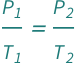 QuantityVariable[Subscript["P", "1"], "Pressure"]/QuantityVariable[Subscript["T", "1"], "Temperature"] == QuantityVariable[Subscript["P", "2"], "Pressure"]/QuantityVariable[Subscript["T", "2"], "Temperature"]